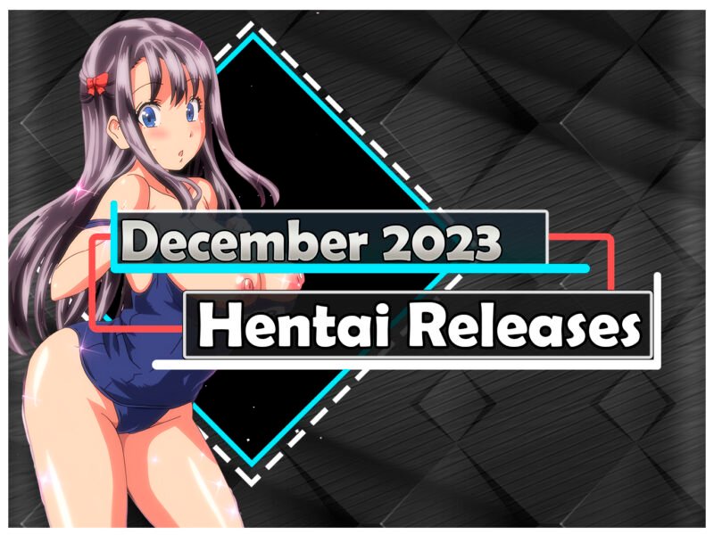 Dezember 2023 Hentai Releases