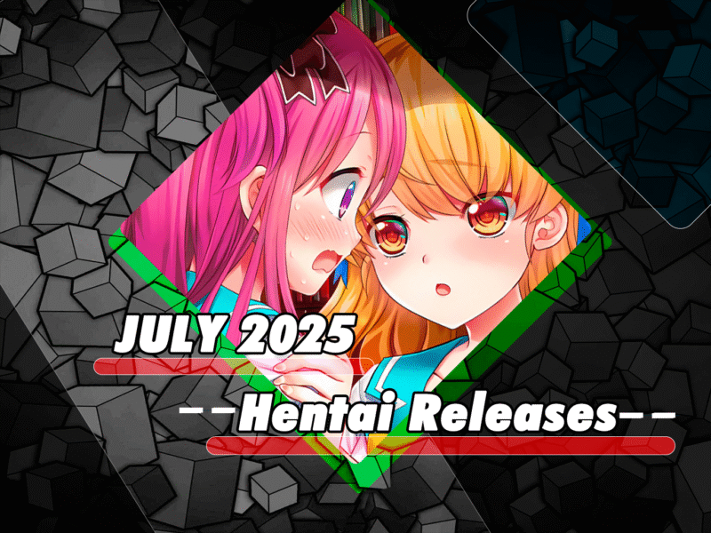 Juli 2025 Hentai Releases
