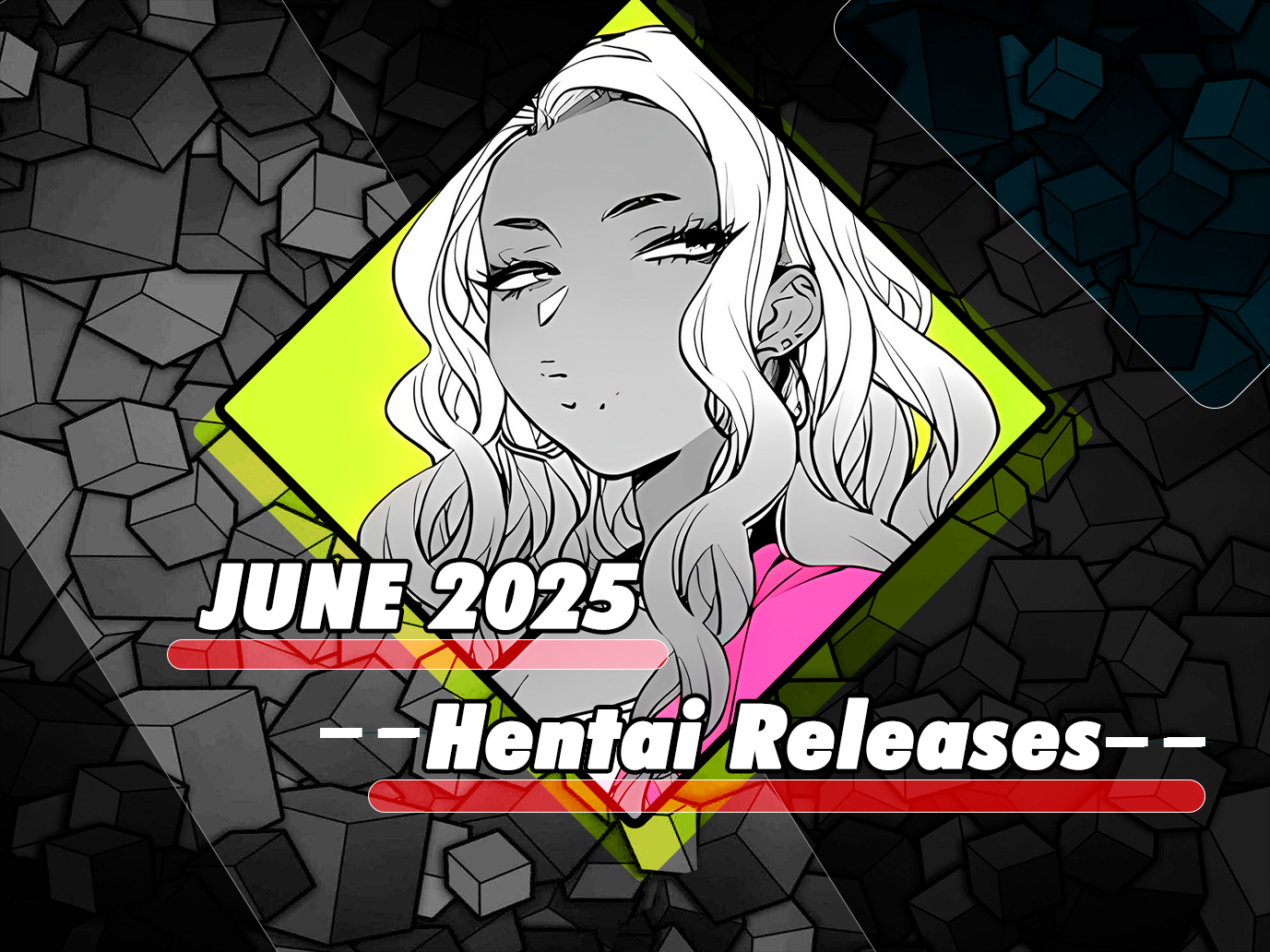 Juni 2025 Hentai Releases