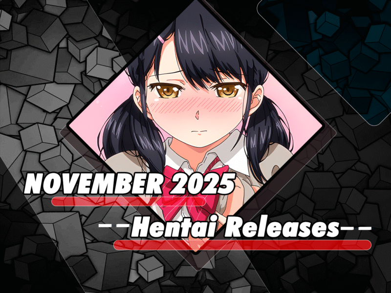 November 2025 Hentai Releases