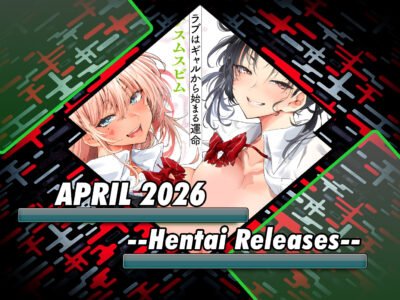 April 2026 Hentai Releases